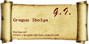 Gregus Ibolya névjegykártya
